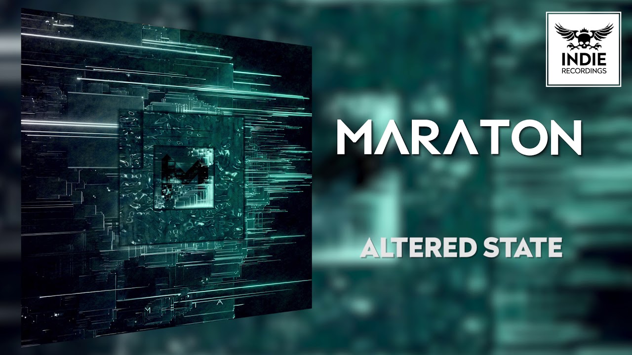 Maraton - Altered State (Official Audio)