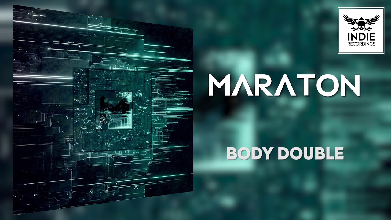 Maraton - Body Double (Official Audio)