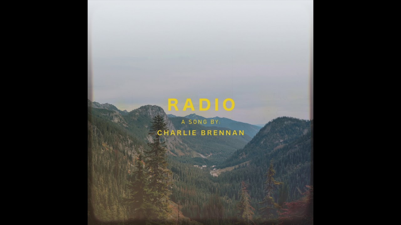 Radio (Audio) - Charlie Brennan
