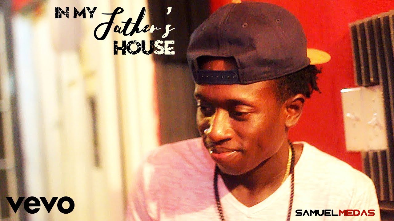 IN MY FATHER'S HOUSE | Samuel Medas