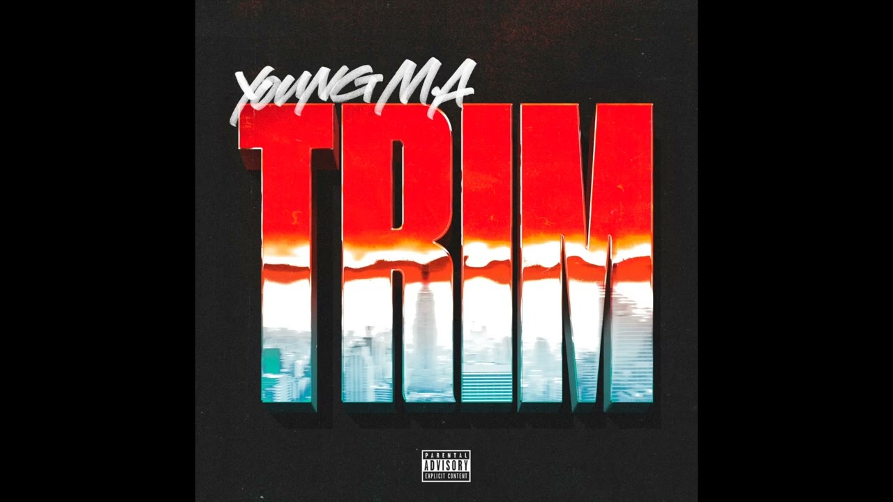 Young M.A TRIM (Official Audio)