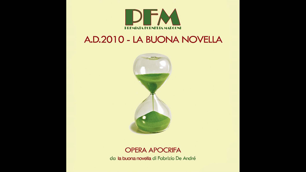 PFM - 04 - "Il sogno di Maria" dall'album "A.D. 2010 - La buona novella"