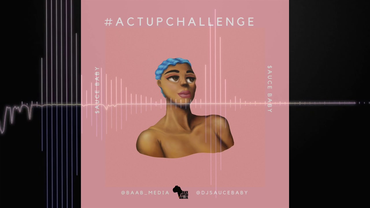 #ACTUPCHALLENGE | $AUCE BABY | @BAAB_MEDIA | CITY GIRLS