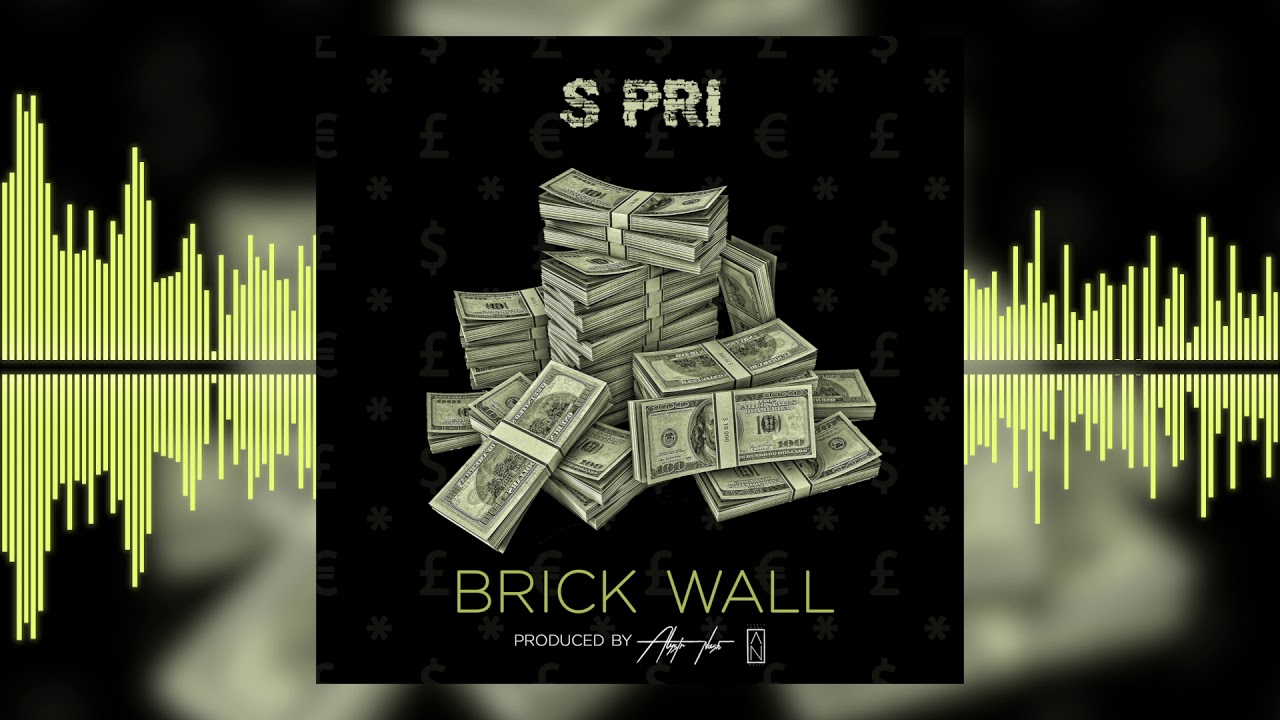 S Pri - Brick Wall [Official Audio]