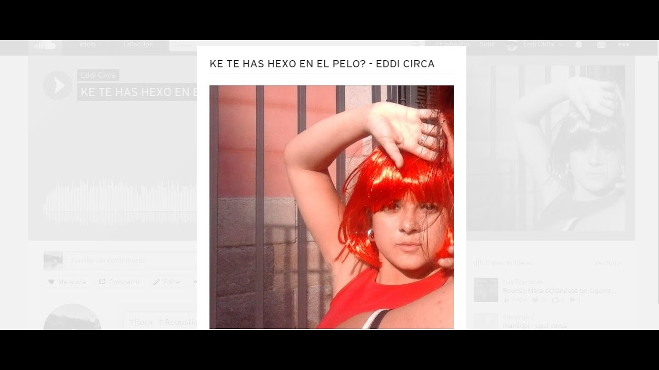 KE TE HAS HEXO EN EL PELO? - EDDI CIRCA