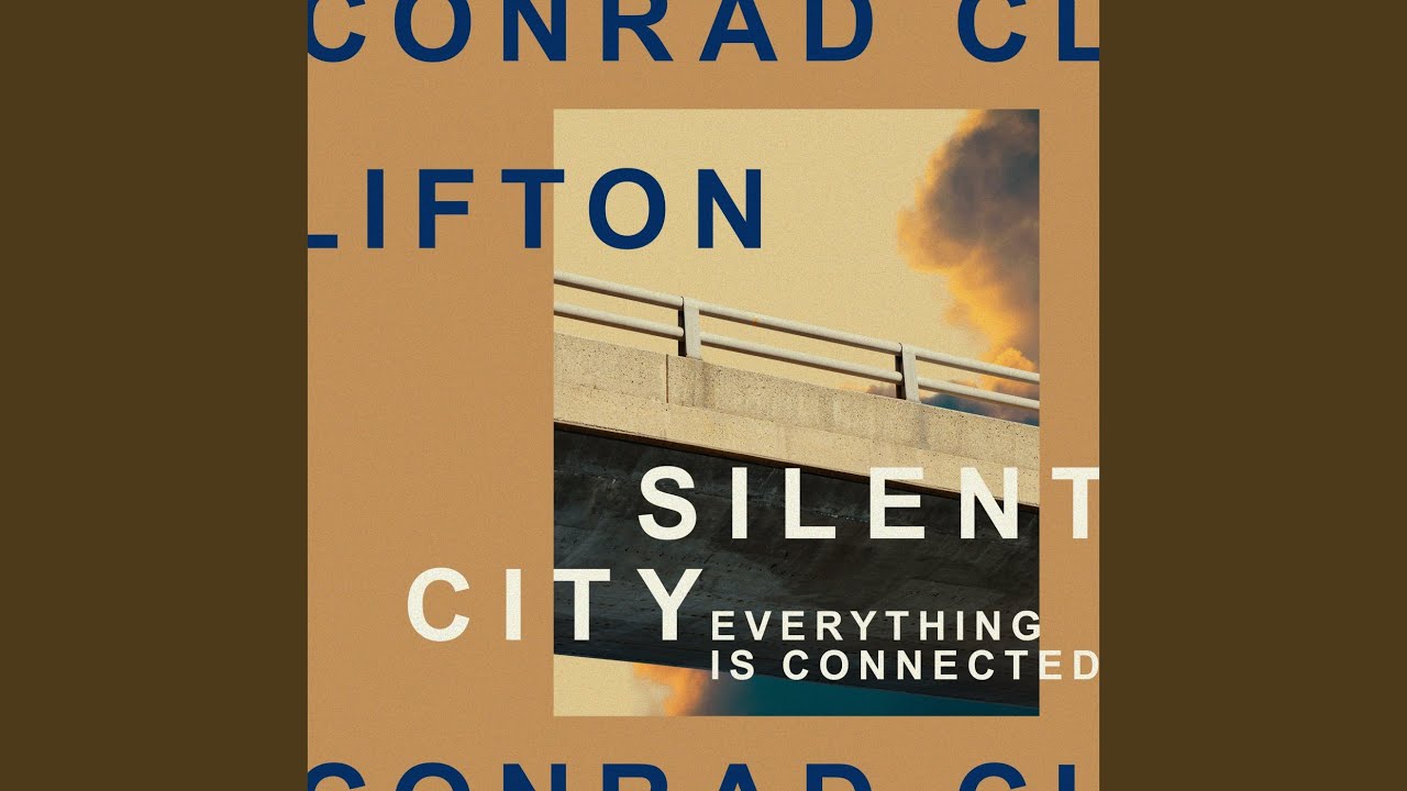 Silent City (Everything Is Connected)