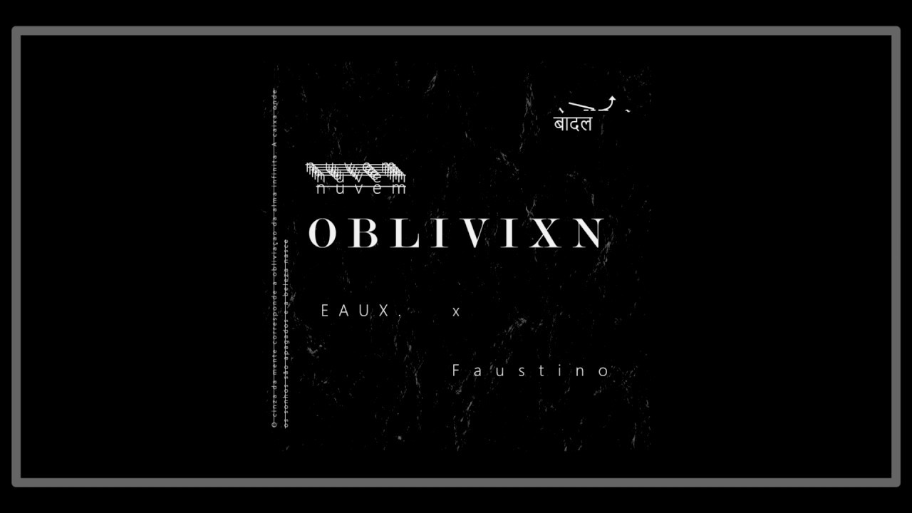 eaux - nuvem (OBLIVION) ft. Faustino Beats
