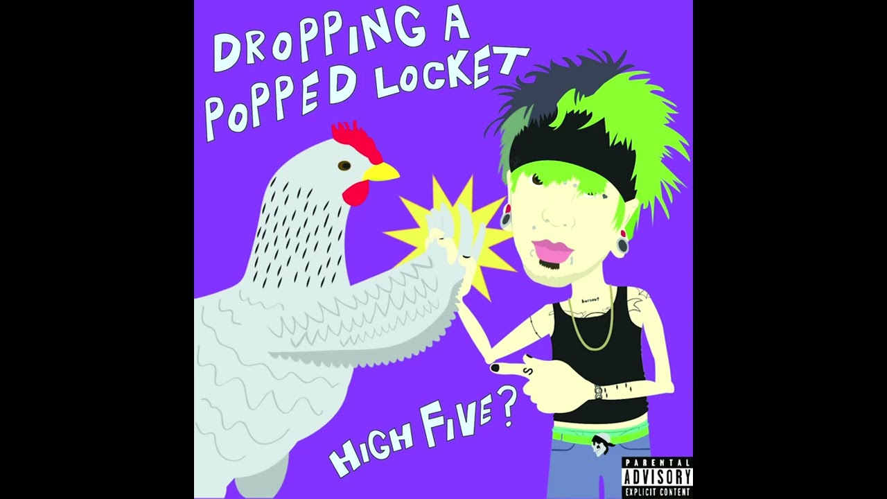 Dropping A Popped Locket - How Could You ft. Kid Fresh & Rob Valentine