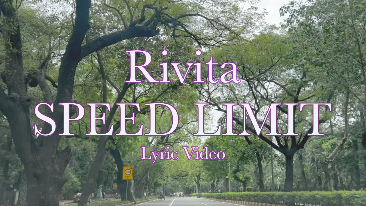 Rivita - Speed Limit | Official Lyric Video