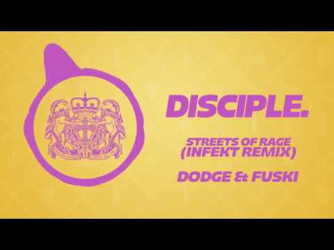 Dodge & Fuski - Streets of Rage (INFEKT Remix)