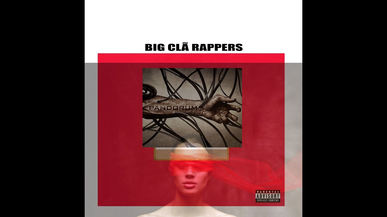 Big Clã Rappers - Pandorum (Áudio Oficial)