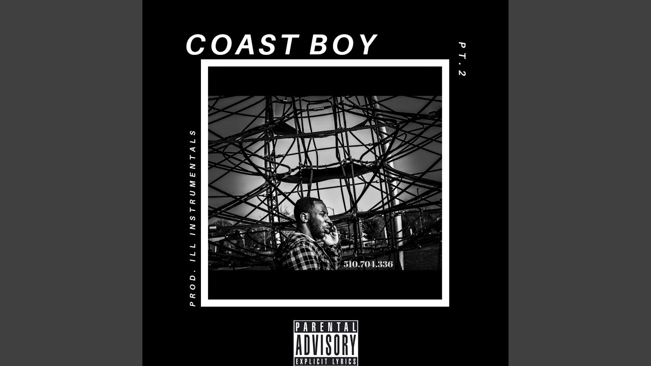 Coast Boy, Pt. 2