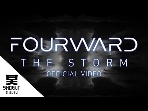 Fourward  - The Storm Ft. Linguistics (Official Video)