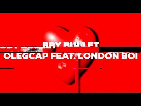 OlegCap feat. London Boi - BBY BULLET