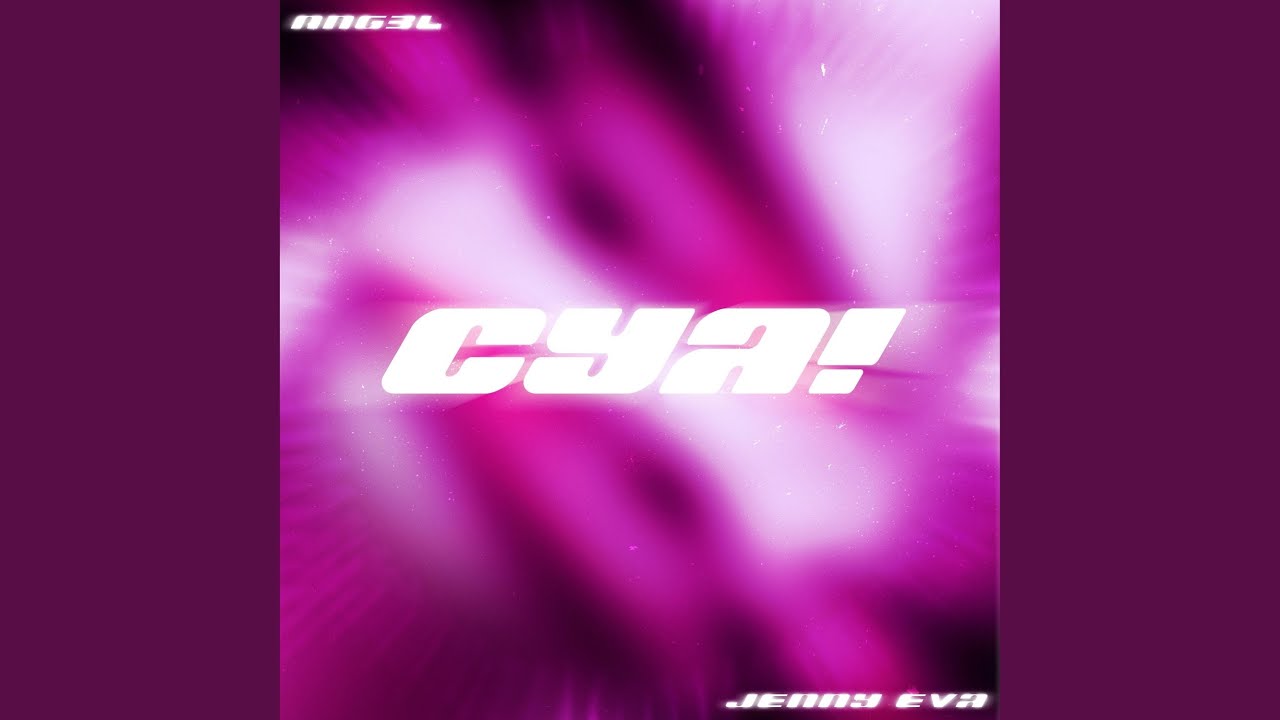 CYA! (feat. Jenny Eva)