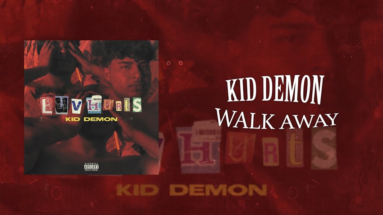 Kid Demon - Walk Away