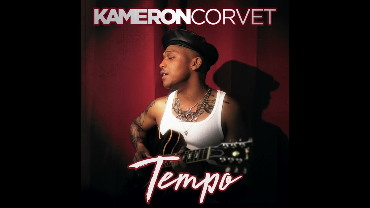 Kameron Corvet - TEMPO(audio only)
