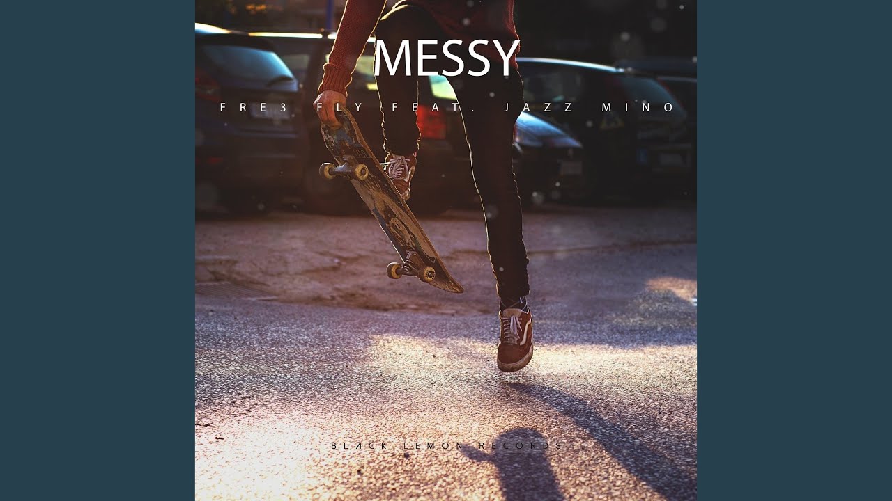 Messy (Radio Edit)