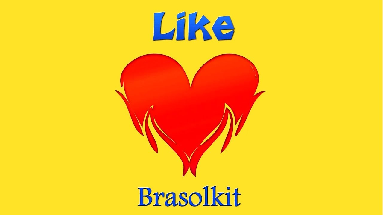 Brasolkit - Like (Video Oficial)