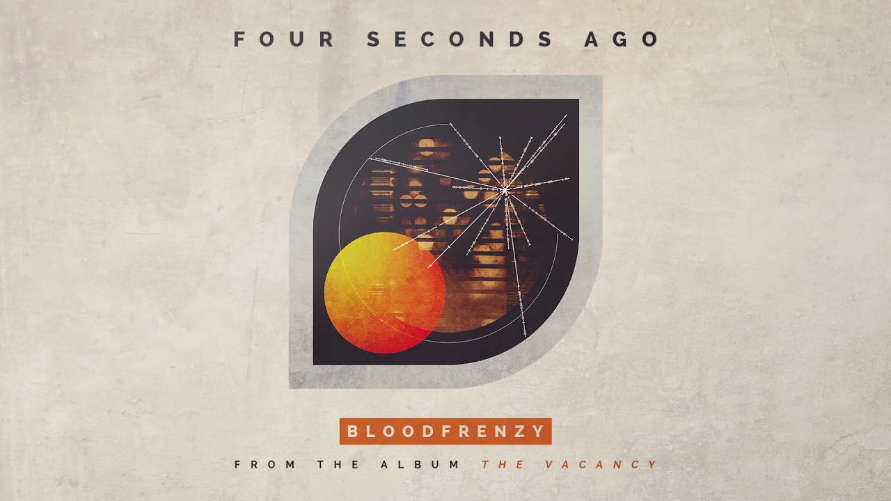 Four Seconds Ago - Bloodfrenzy (Audio)