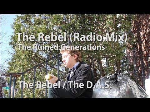 The Ruined Generations - The Rebel (Radio Mix) (Official Visualizer)