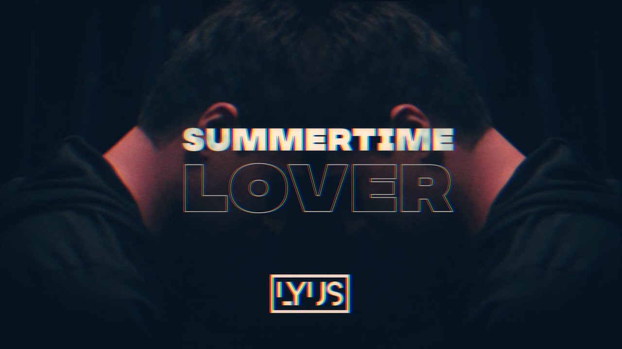 Lyus Feat. Michael Shynes - Summertime Lover (Official Music Video)