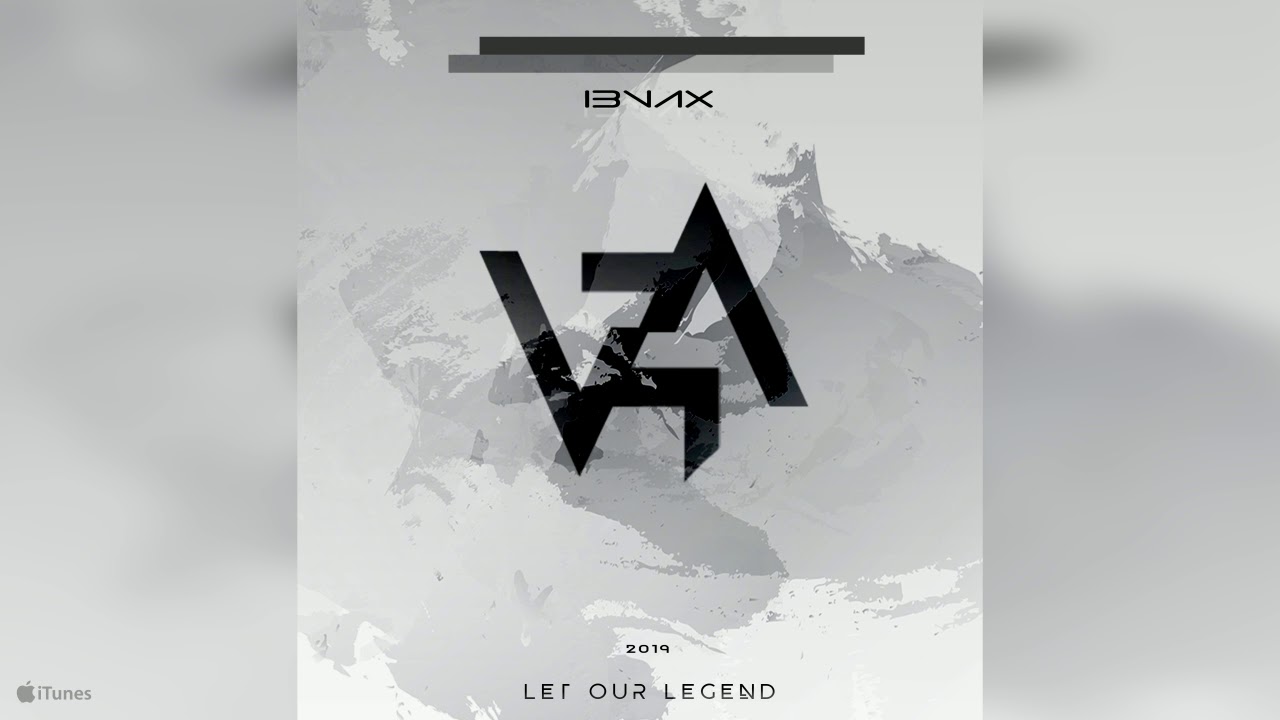 I3vax - Let Our Legend  [Official Audio]