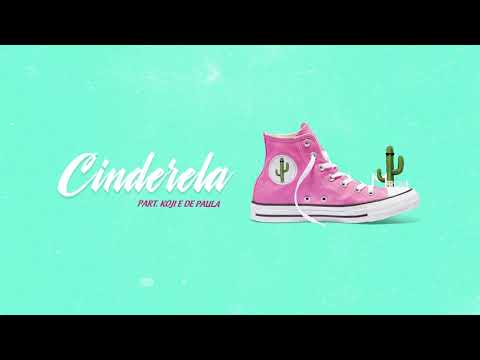 Marollie • Cinderela (Part. Koji & De Paula) [ÁUDIO OFICIAL]