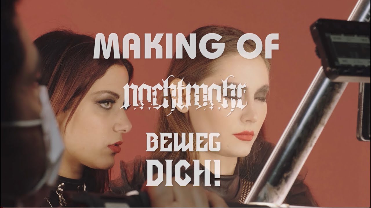 NACHTMAHR - Beweg dich! (Making of)
