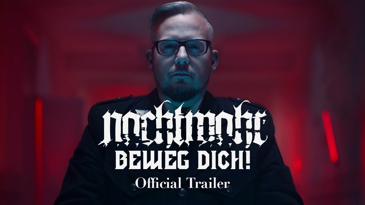 NACHTMAHR - Beweg dich! (Trailer)
