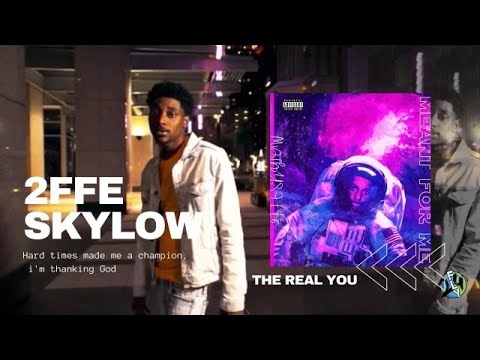 2FFE Skylow - The Real You (Official Video) out now 🌍