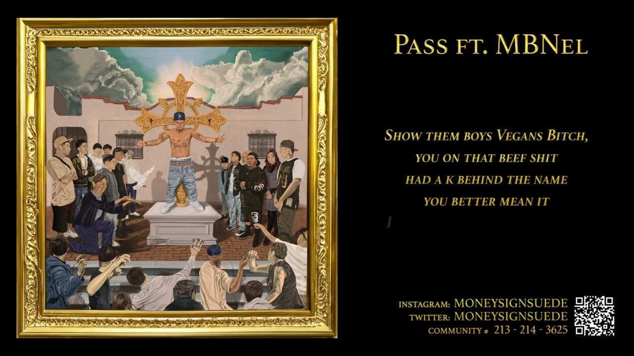 MoneySign Suede - Pass ft. MBNel (lyrics)