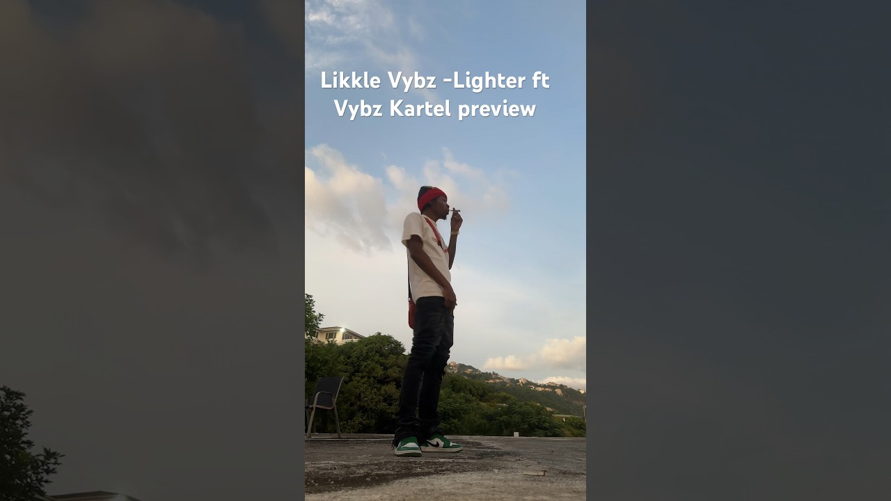 Likkle Vybz - Lighter ft Vybz Kartel preview