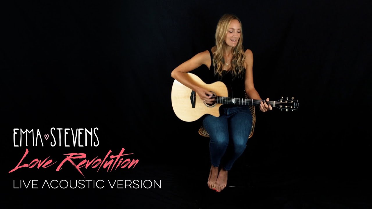 Emma Stevens - Love Revolution (Acoustic)