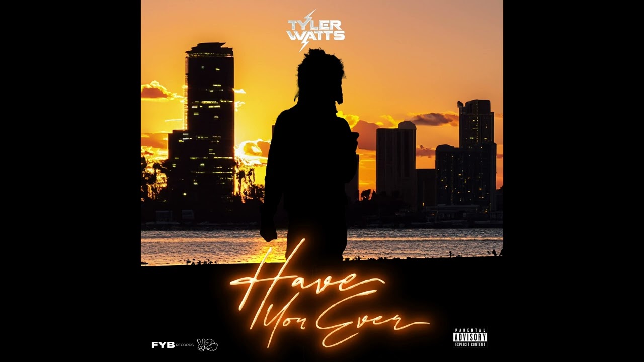 Tyler Watts - "Have You Ever" (Written By: Jacquees & K Major / Produced By: Tay Tay)