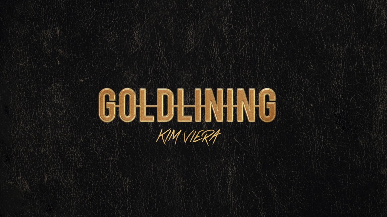 Kim Viera "Gold Lining" (Audio Video)