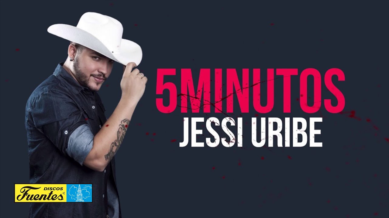 Cinco Minutos - Jessi Uribe / Discos Fuentes [Vídeo Lyrics]