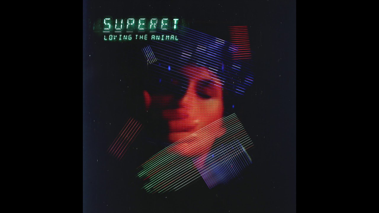 Superet - Loving the Animal Official Audio