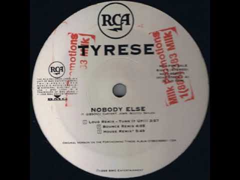 Tyrese - Nobody Else (Loud Remix - Turn It Up!!!)