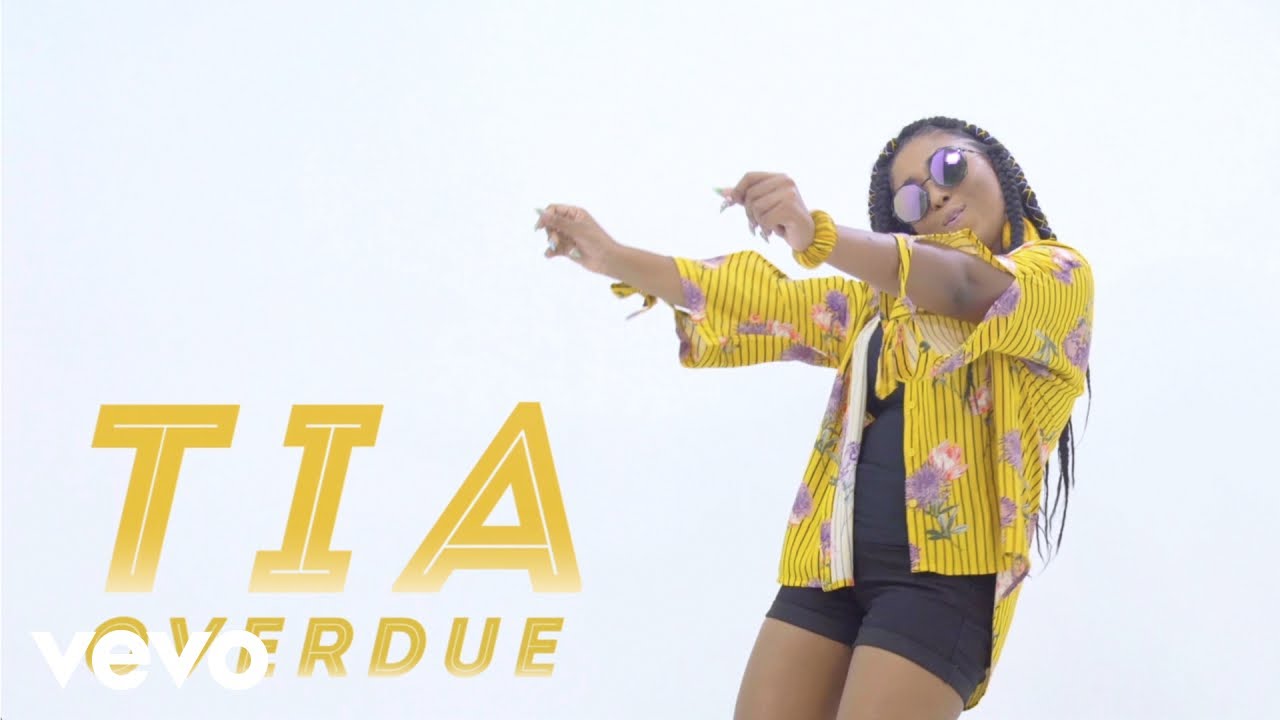 Tia - Overdue (Official Video)