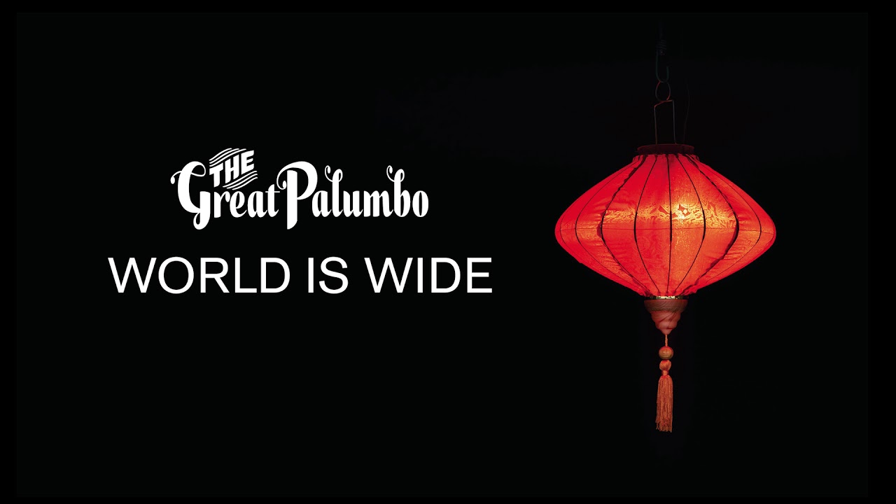 The Great Palumbo - World Is Wide [Official Audio]