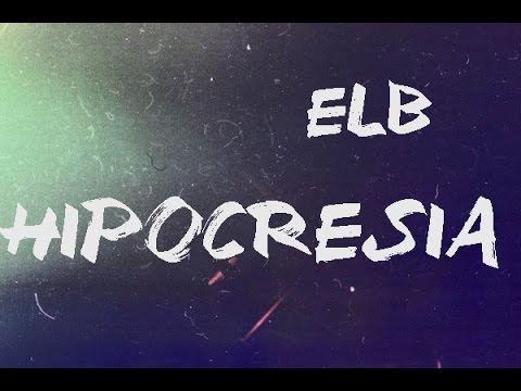 Hipocresía/ El B (solo audio)