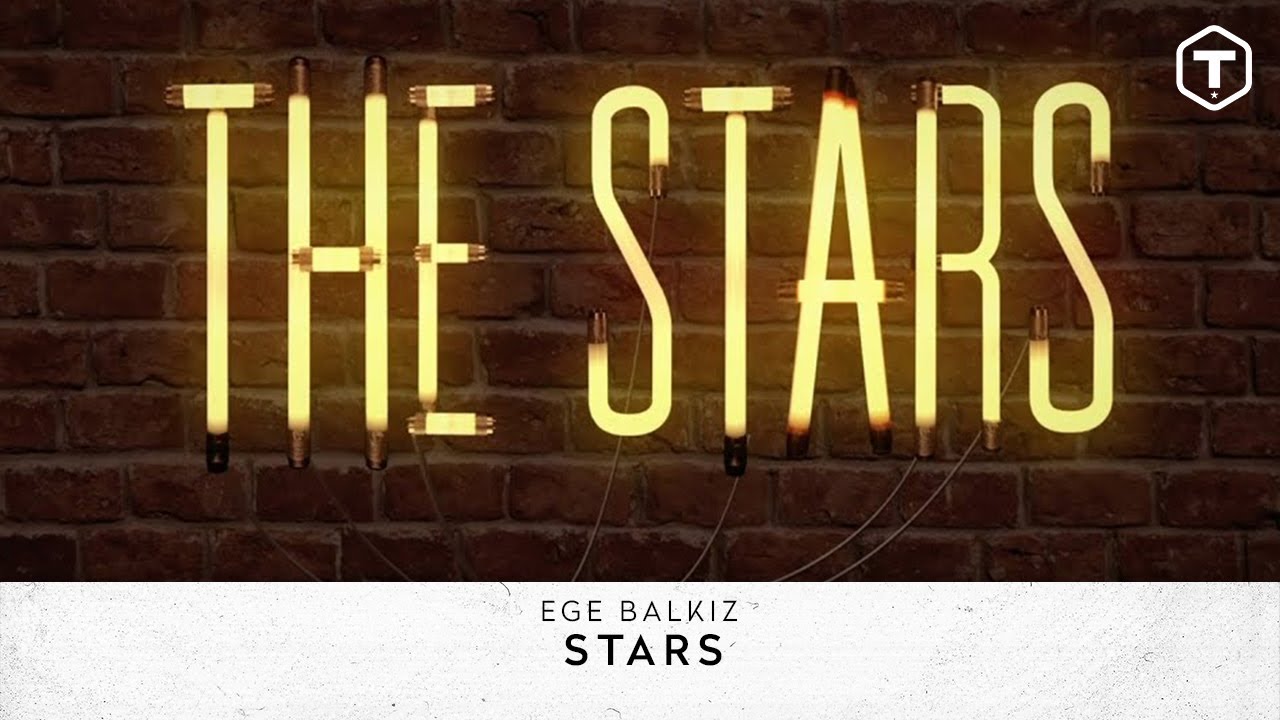 Ege Balkiz - Stars (Official Lyric Video)