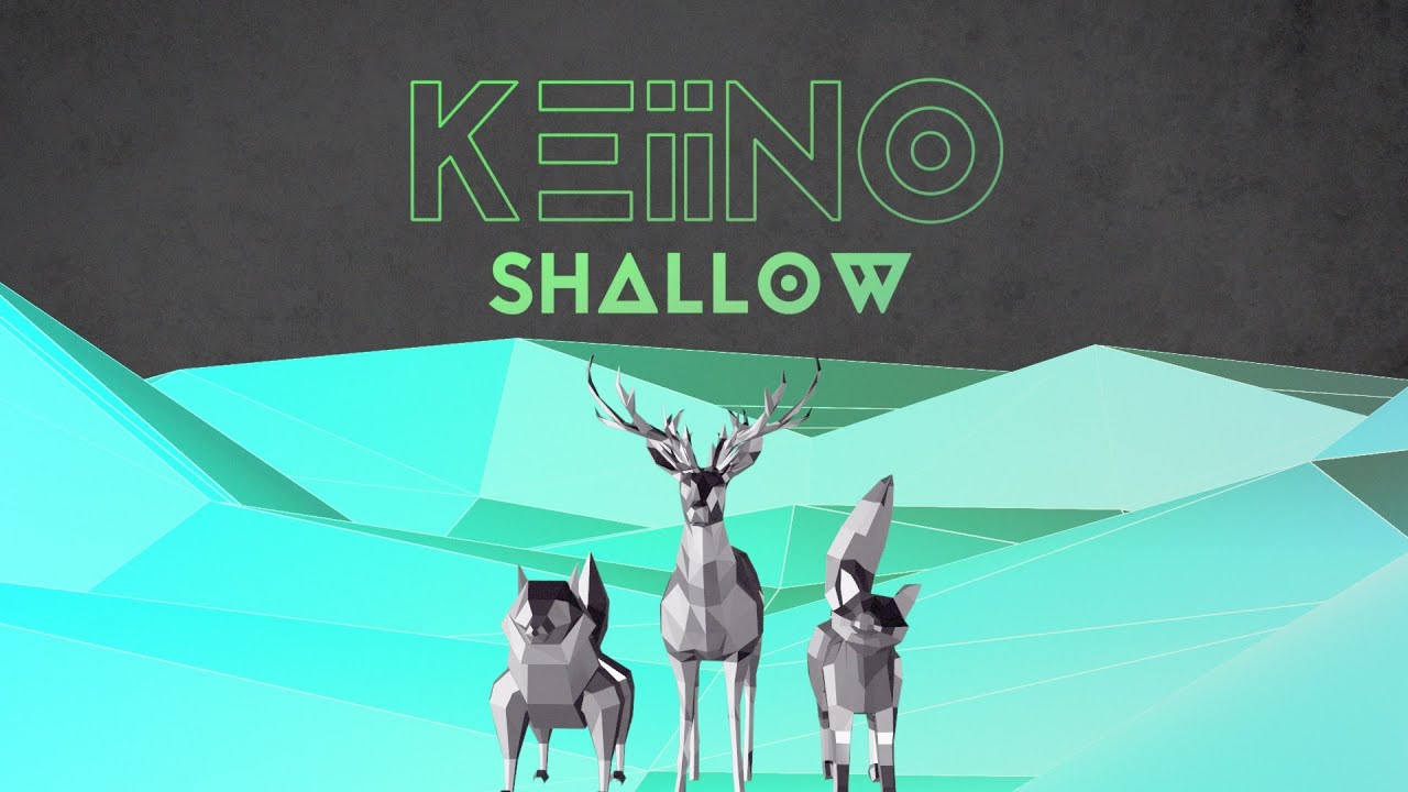 KEiiNO - Shallow (official lyric video)