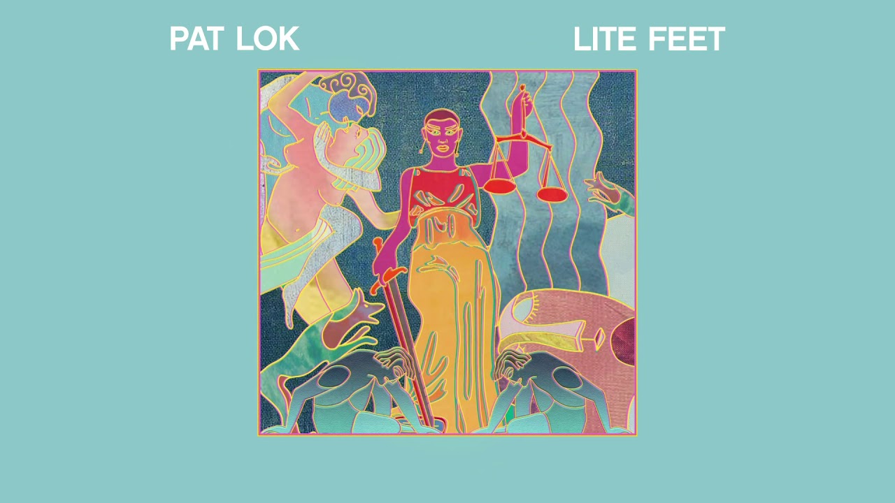 Pat Lok - Lite Feet [Official Audio]