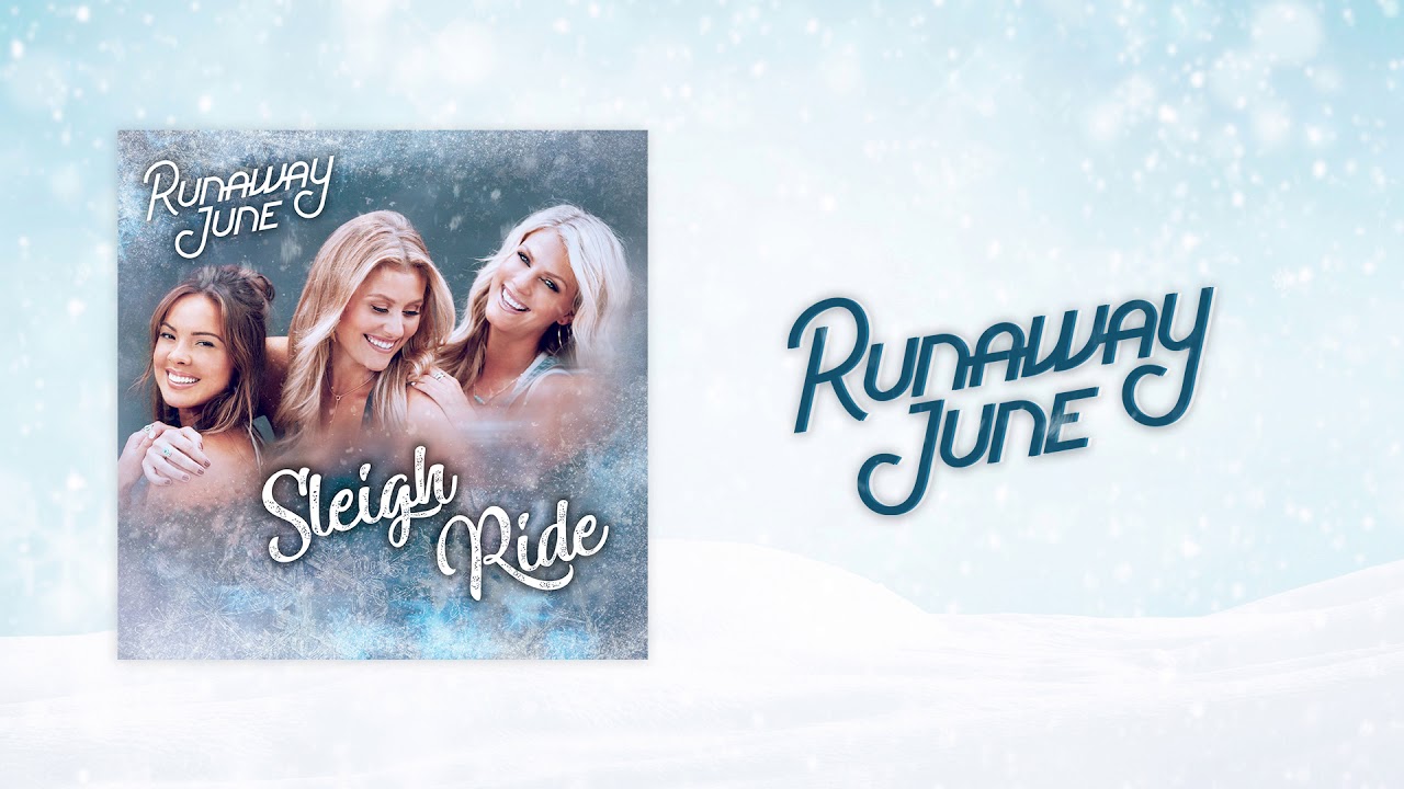 Runaway June - Sleigh Ride (Official Audio)