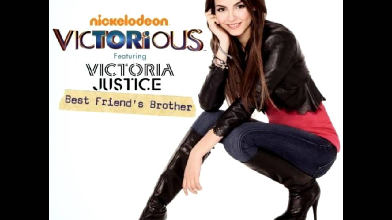 Victoria Justice - Best Friend's Brother (Victorious)