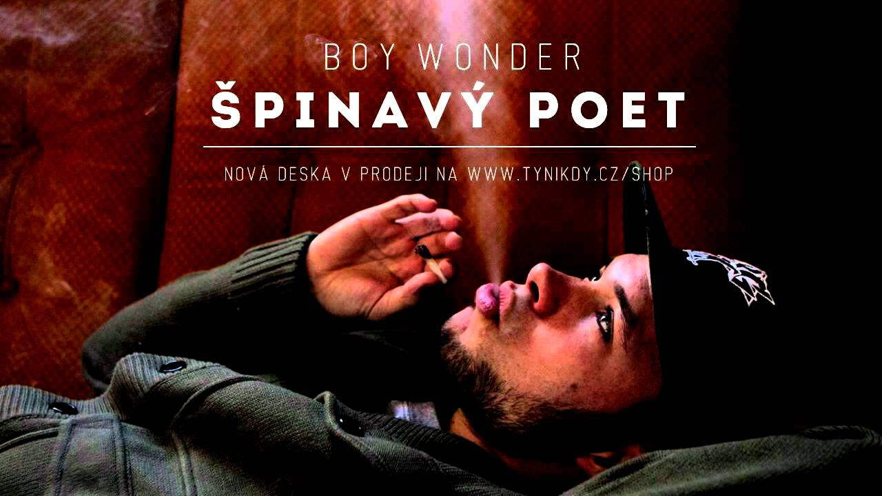Boy Wonder - Špinavý poet