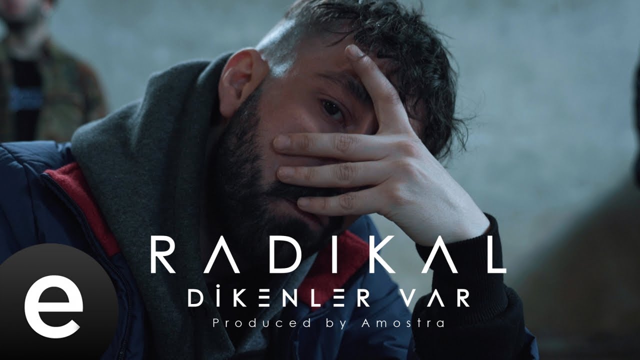 Radikal - Dikenler Var - (Produced by Amostra) Official Video