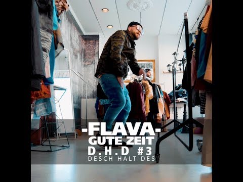 FLAVA - D.H.D #3|| Gute Zeit (prod by. MLP X MAD BOO)